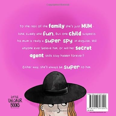 My Mummy is a Super Mum: The perfect gift for all mothers, not only on Mother's Day!