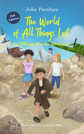 The world of all things lost: An Ellham Woods adventure