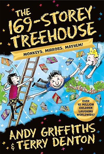 The 169-Storey Treehouse: the bestselling series (The Treehouse Series Book 12)