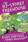 The 117-Storey Treehouse (The Treehouse Book 8)