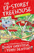 The 13-Storey Treehouse: The laugh-out-loud adventure, full of comic book style illustrations (The Treehouse 1)