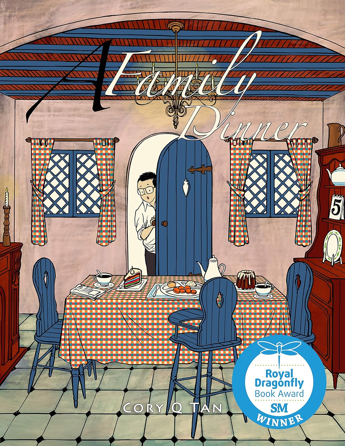 A Family Dinner: A fantasy children's picture book about the importance of family!